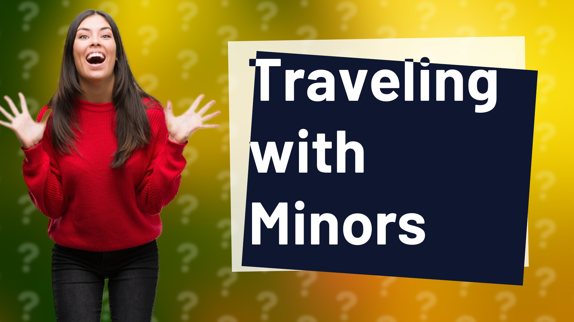 Traveling with Minors