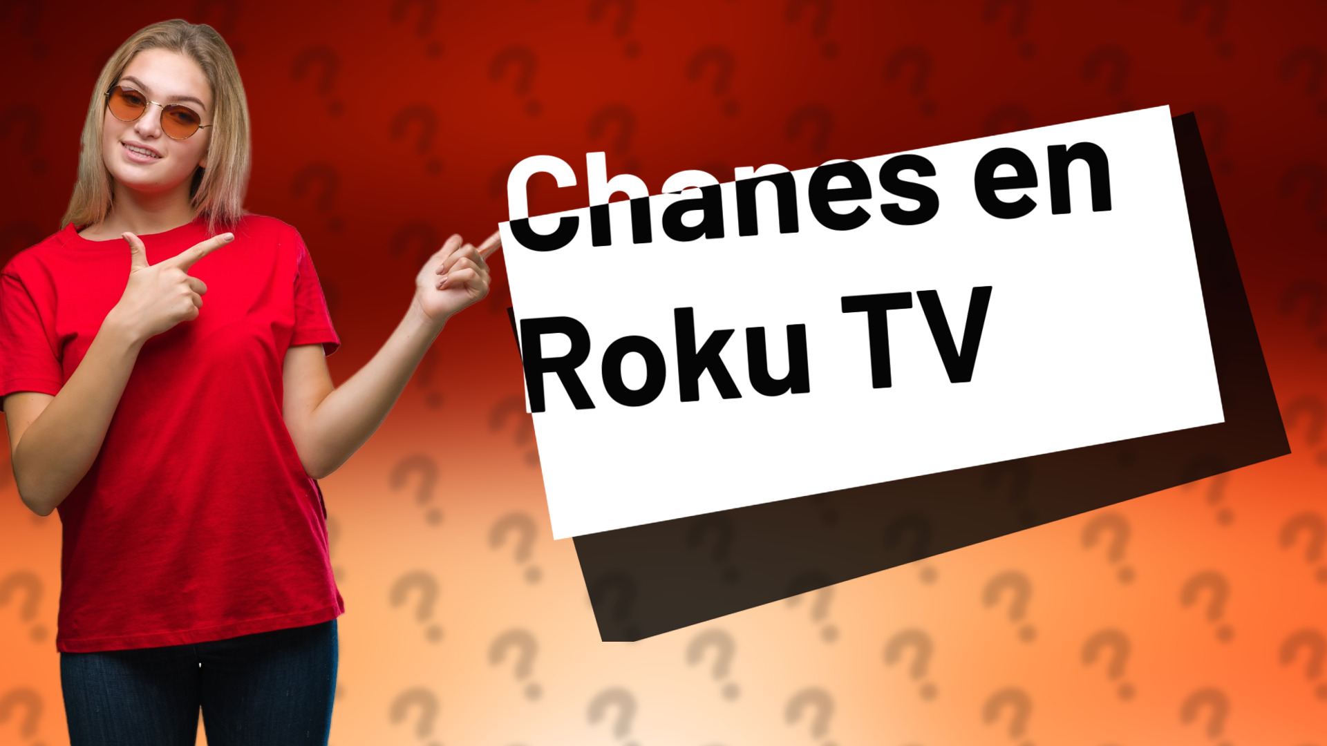 Chanes en Roku TV