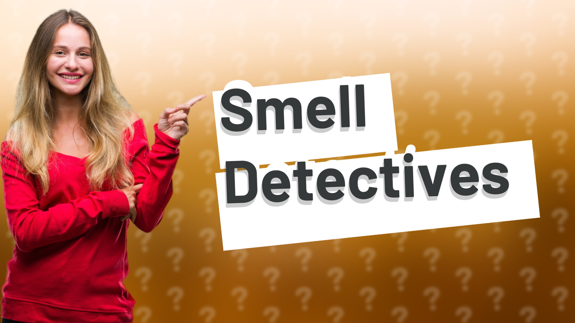 Smell Detectives