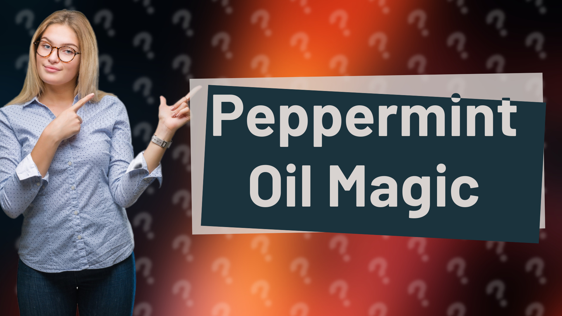 Peppermint Oil Magic