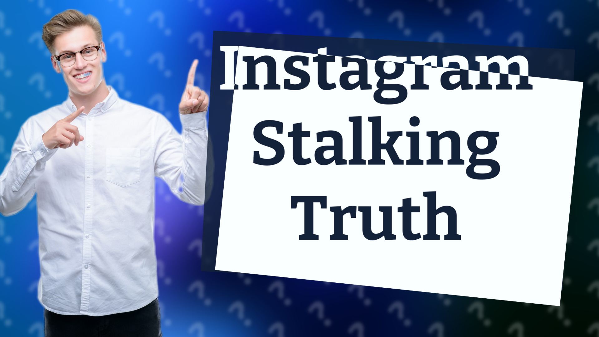 Instagram Stalking Truth