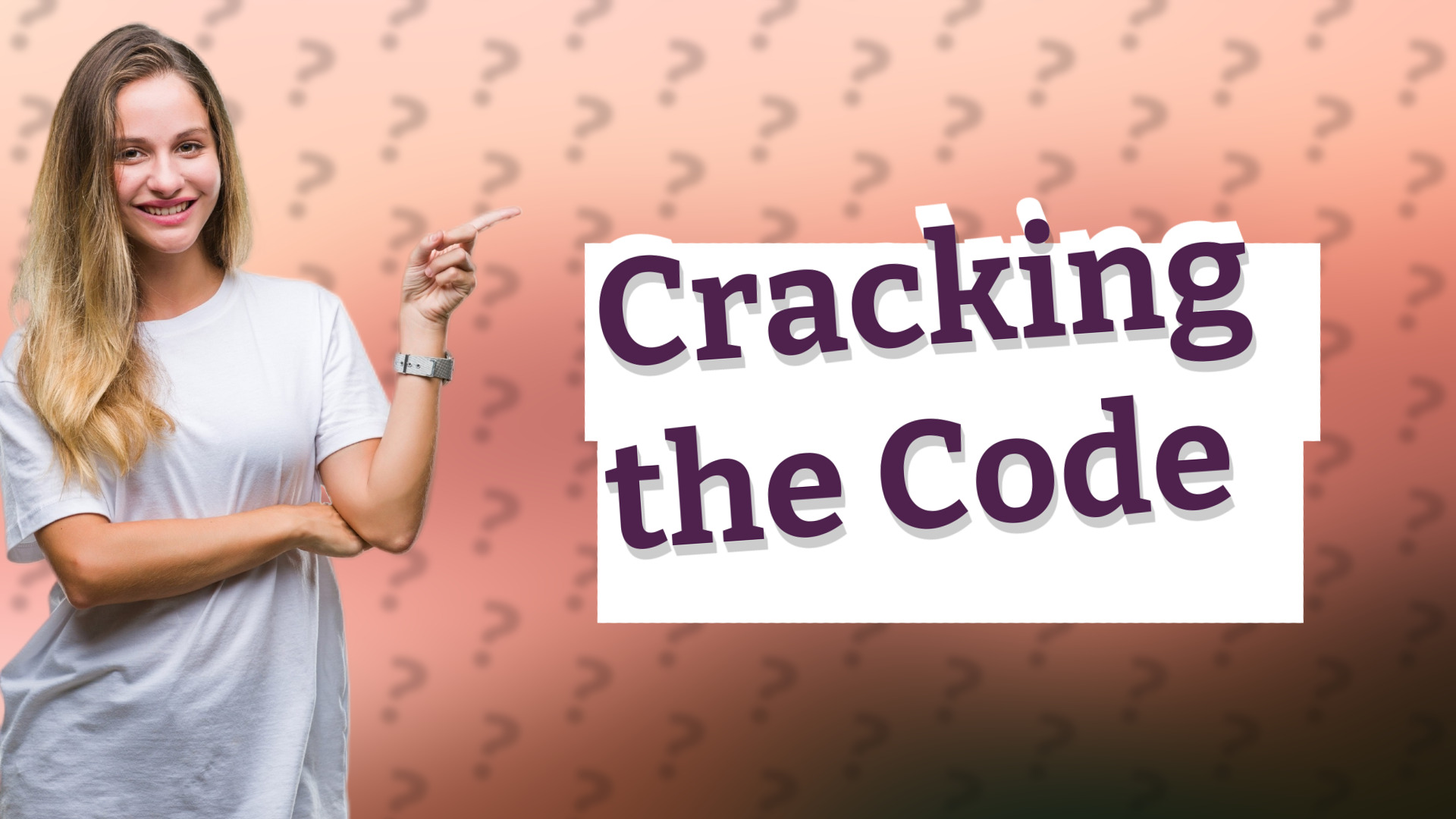 Cracking the Code