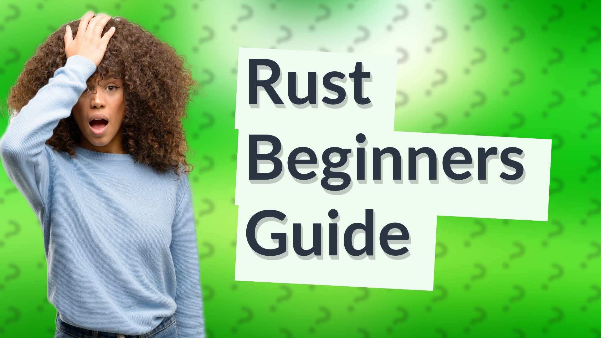 Rust Beginners Guide