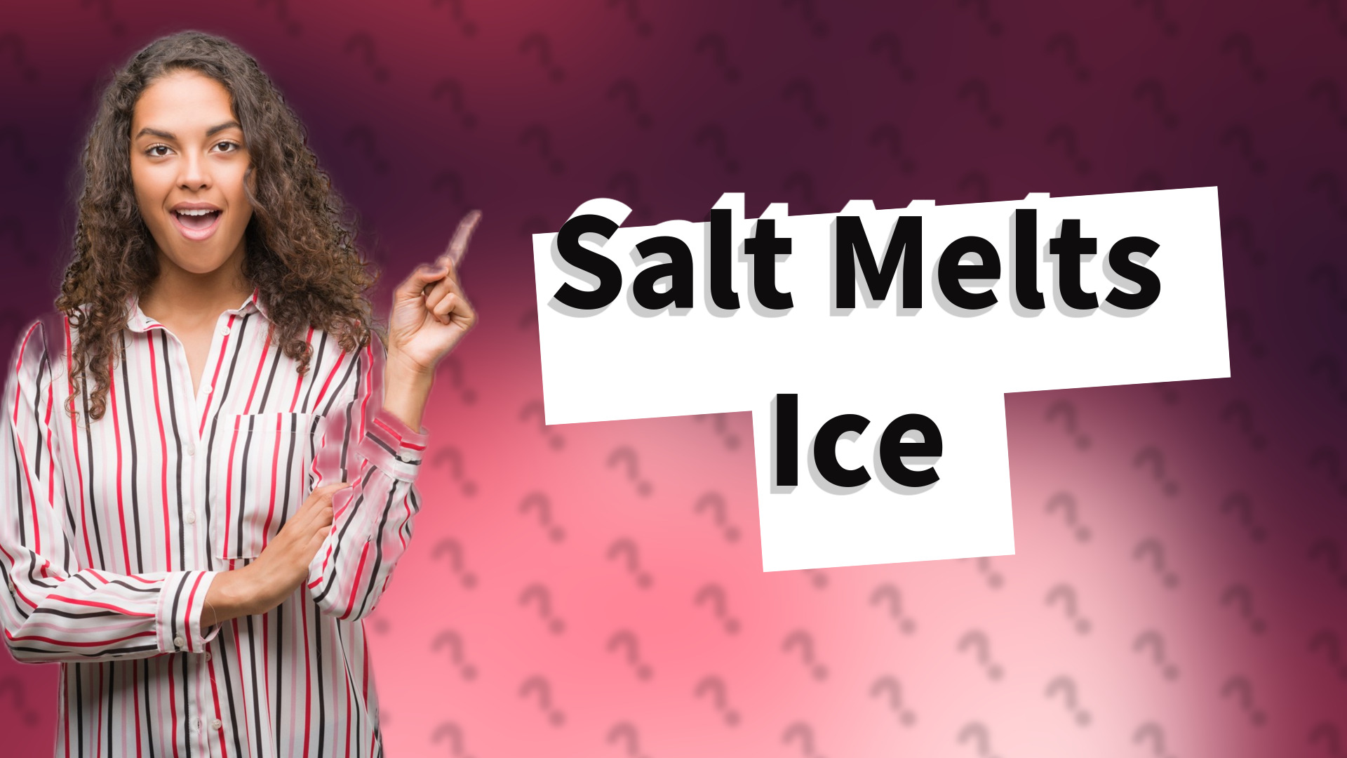 Salt Melts Ice