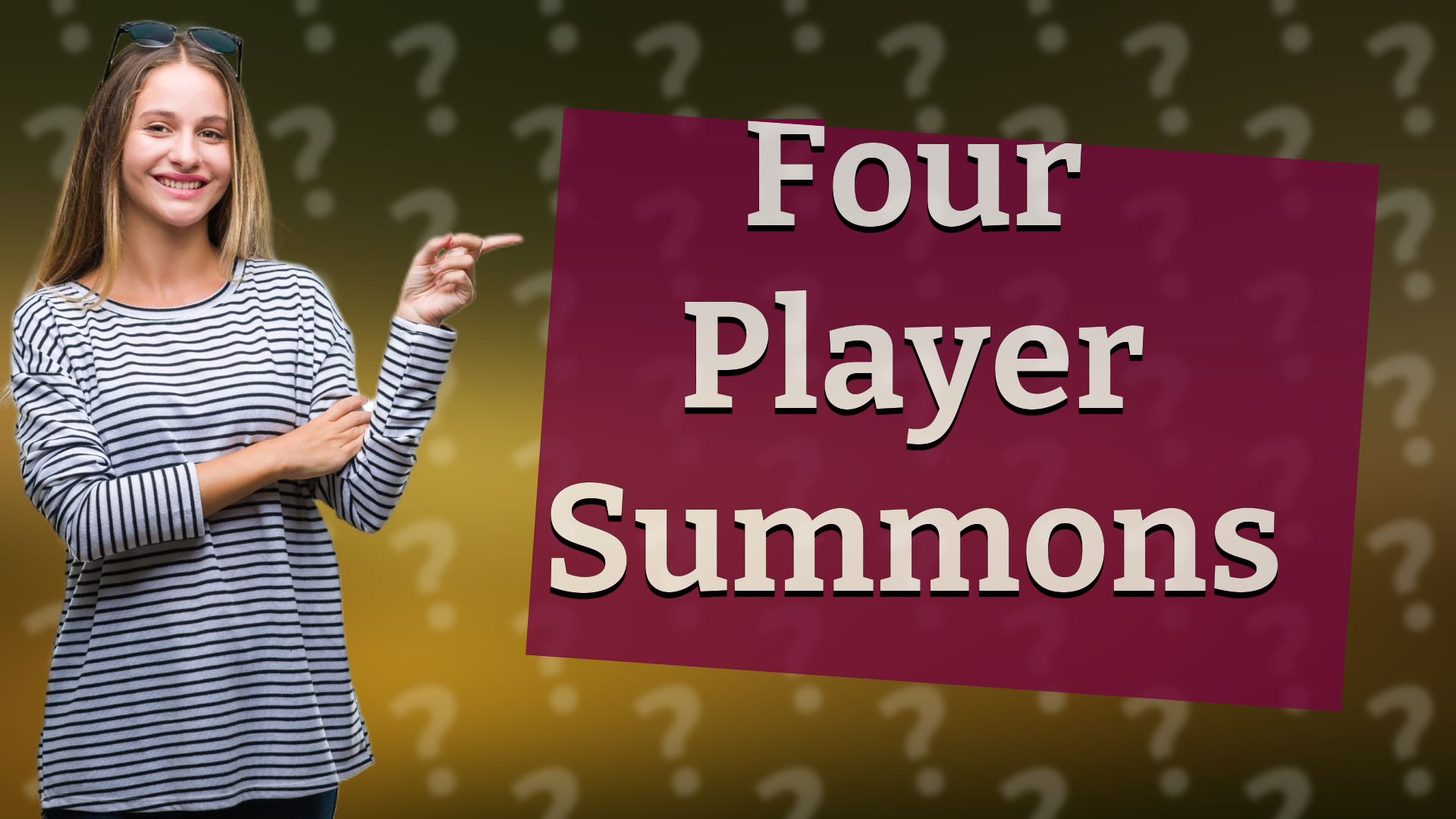 Four Player Summons