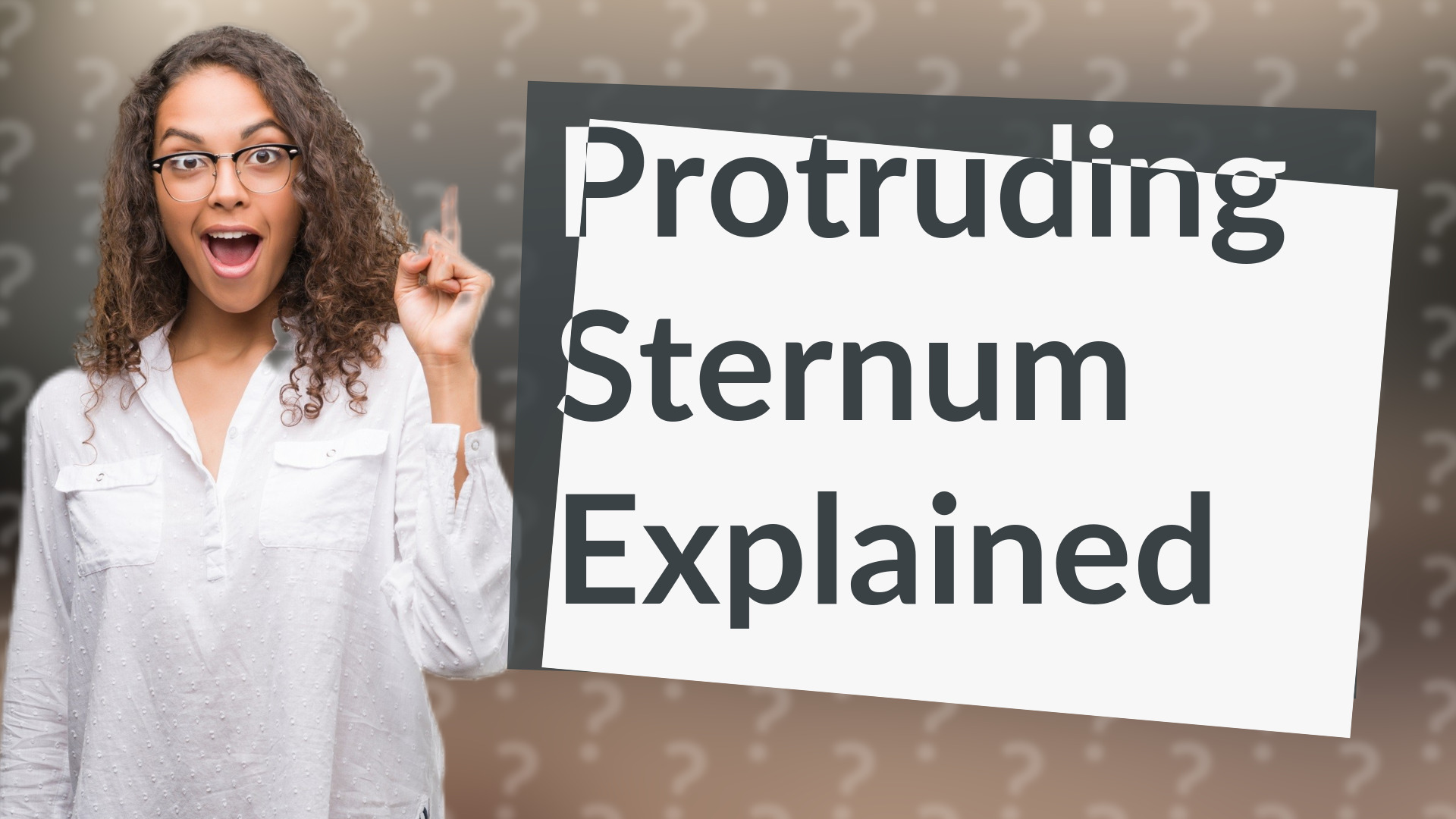 Protruding Sternum Explained