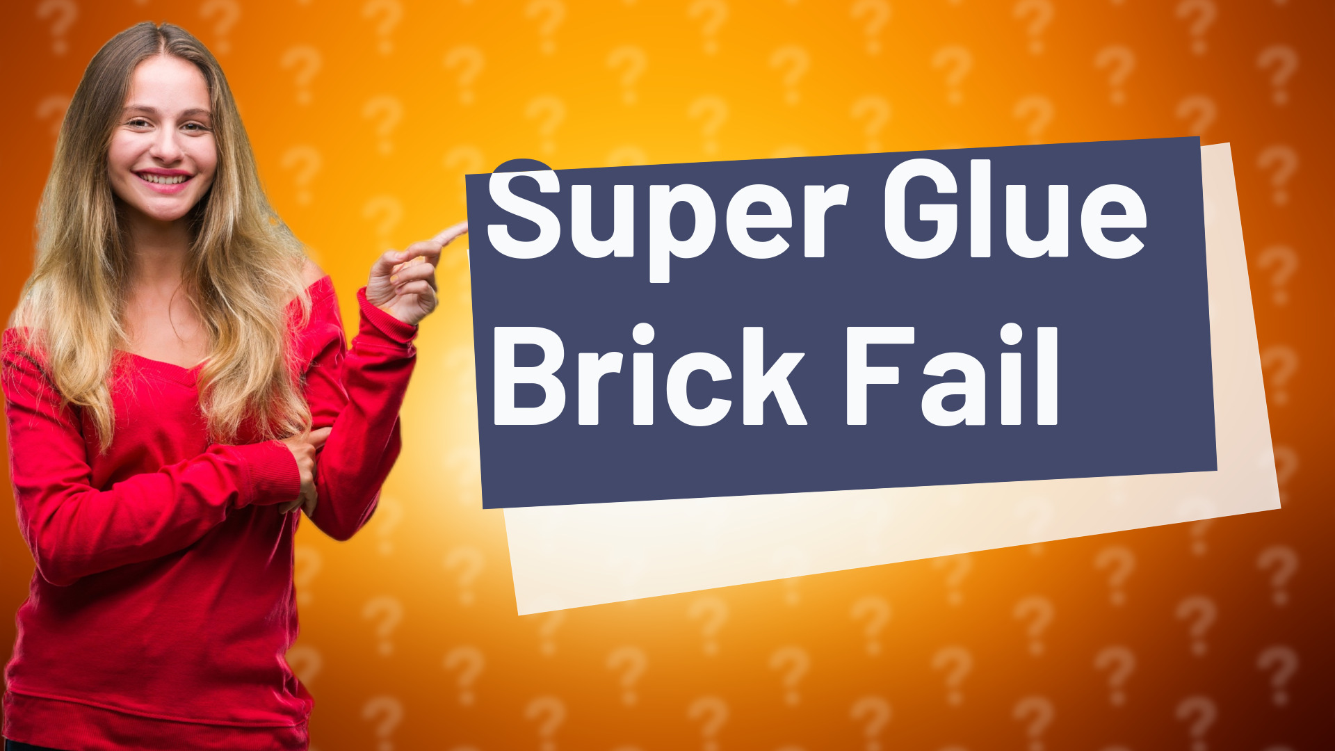 Super Glue Brick Fail