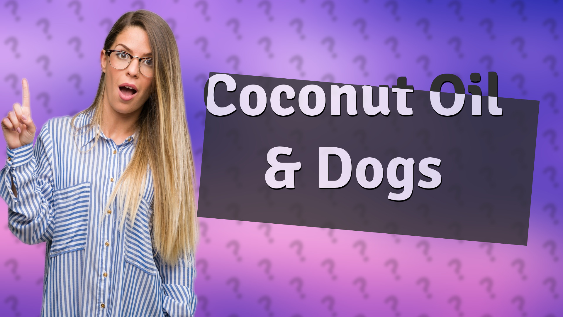 Coconut Oil & Dogs