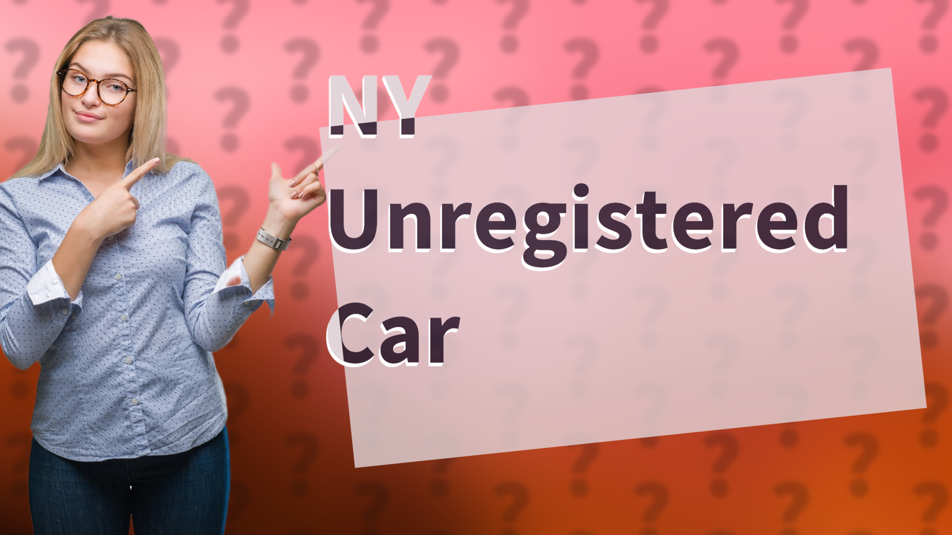 NY Unregistered Car