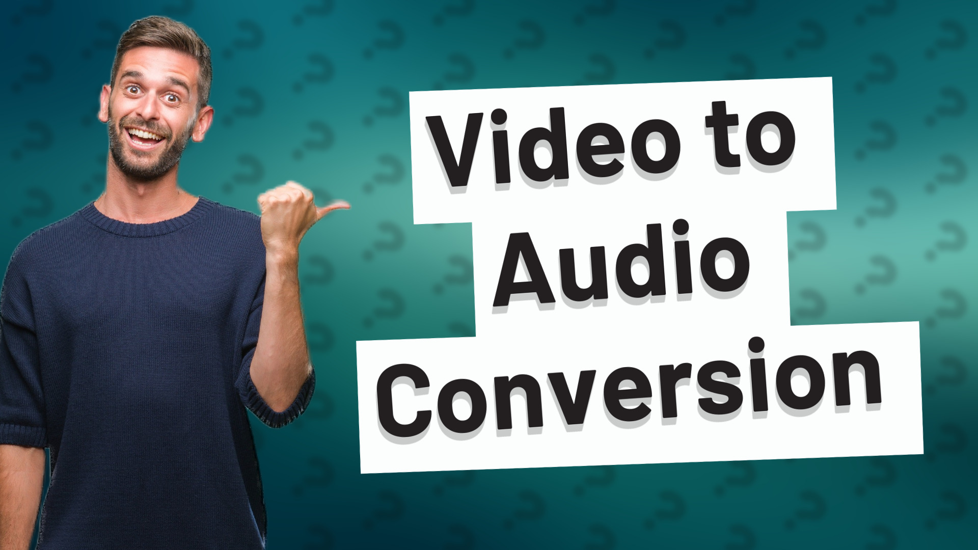 Video to Audio Conversion