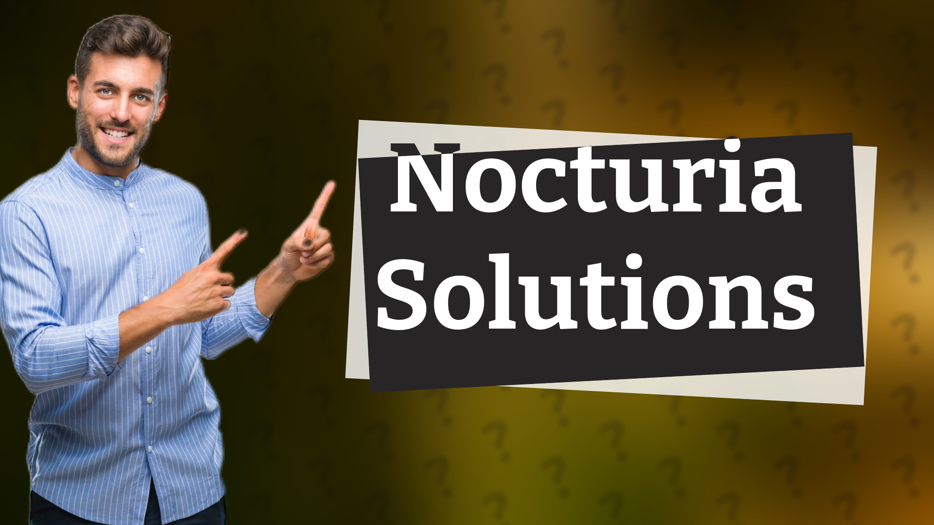 Nocturia Solutions