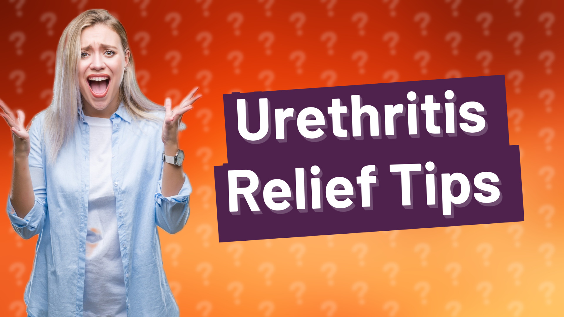Urethritis Relief Tips