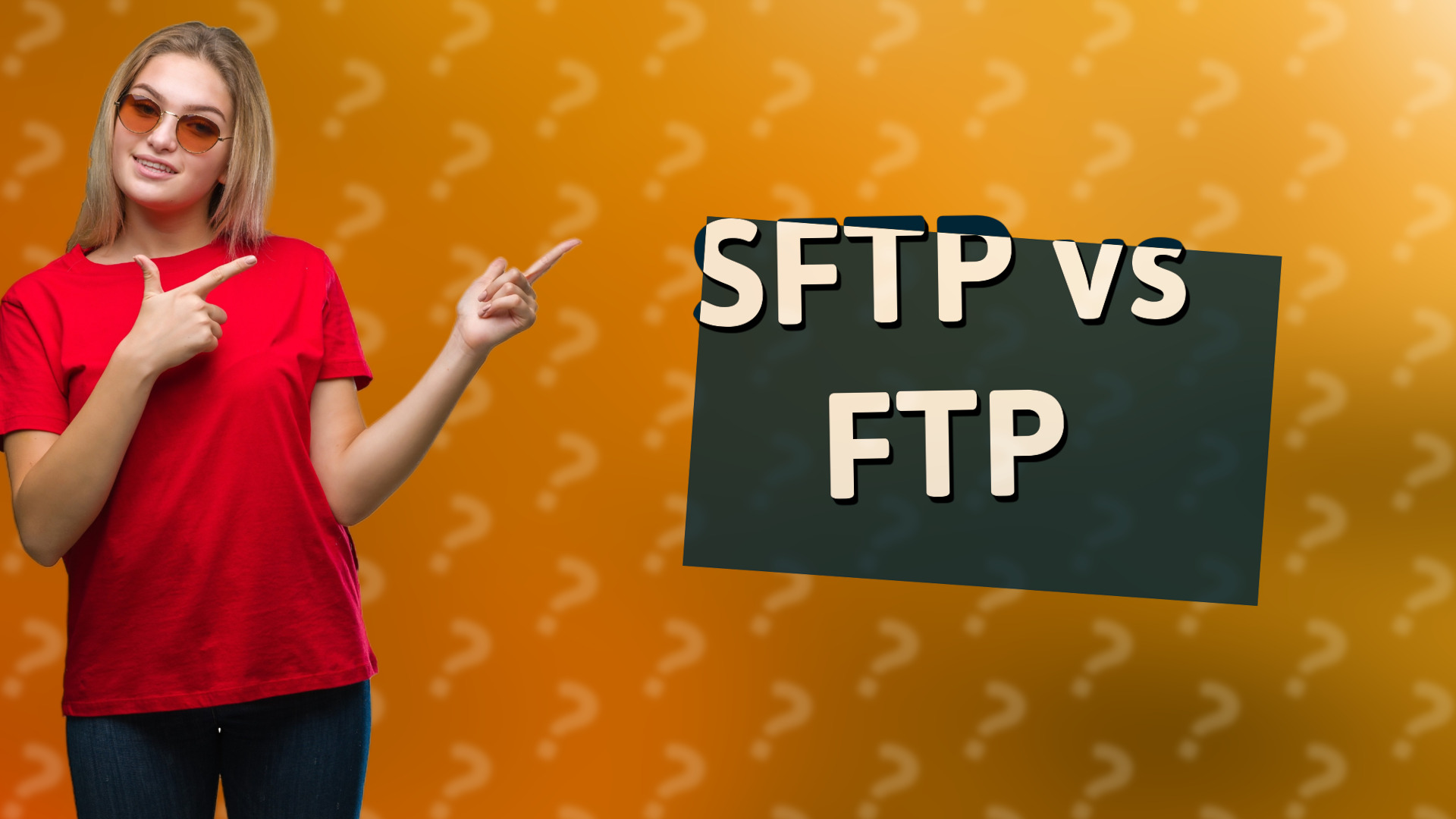SFTP vs FTP