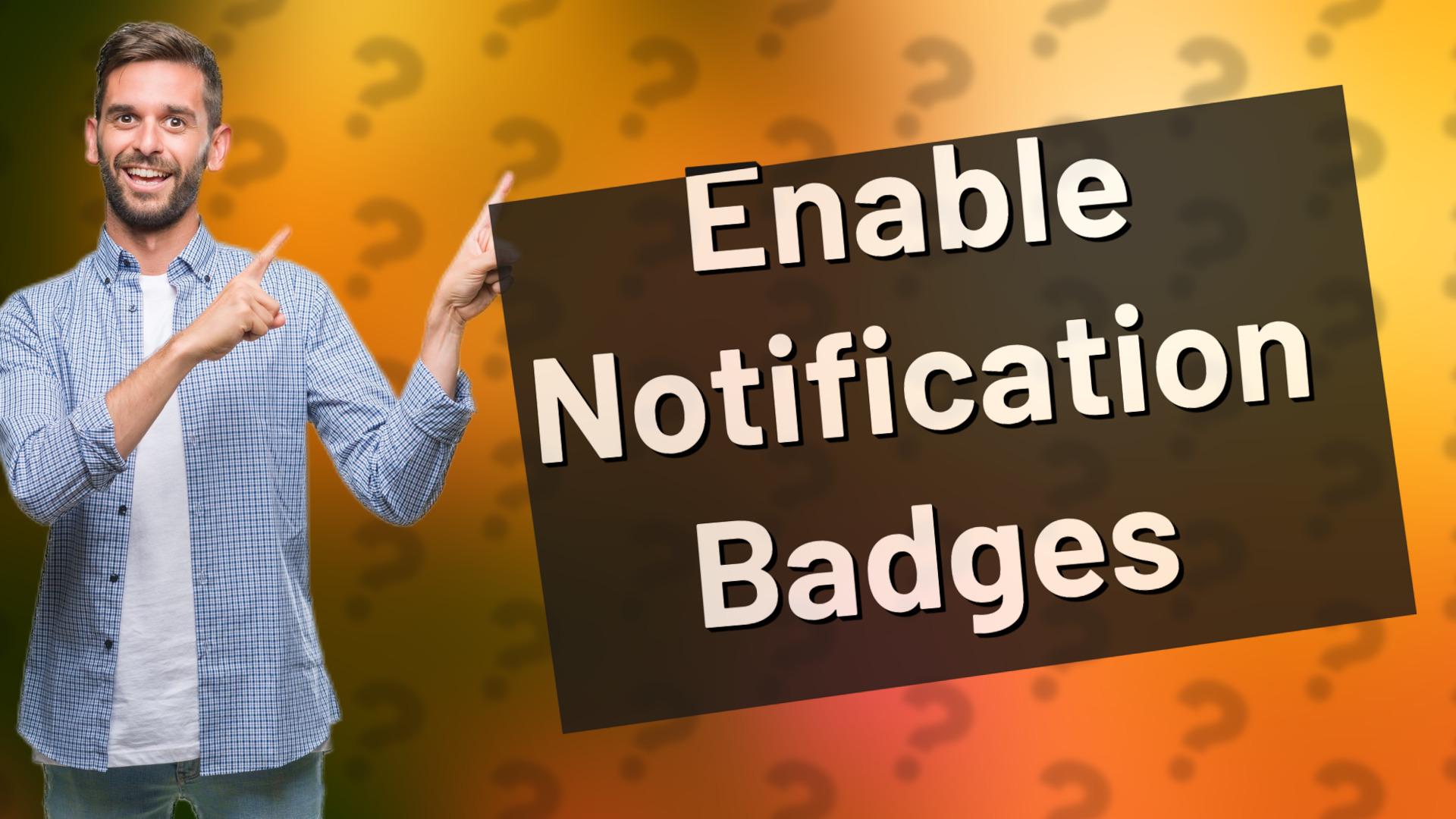 Enable Notification Badges