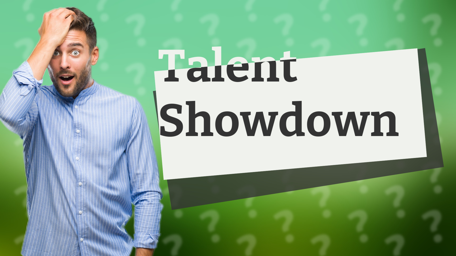 Talent Showdown