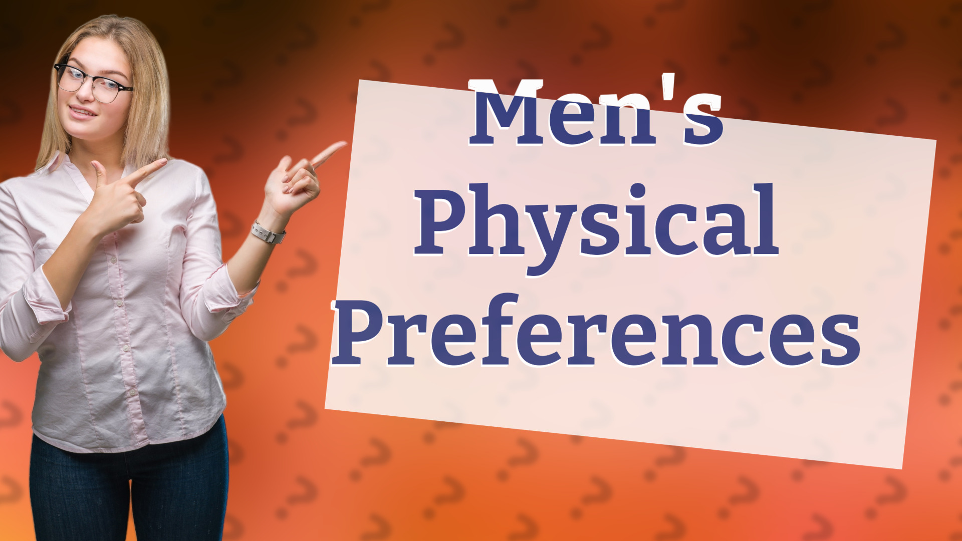Men's Physical Preferences