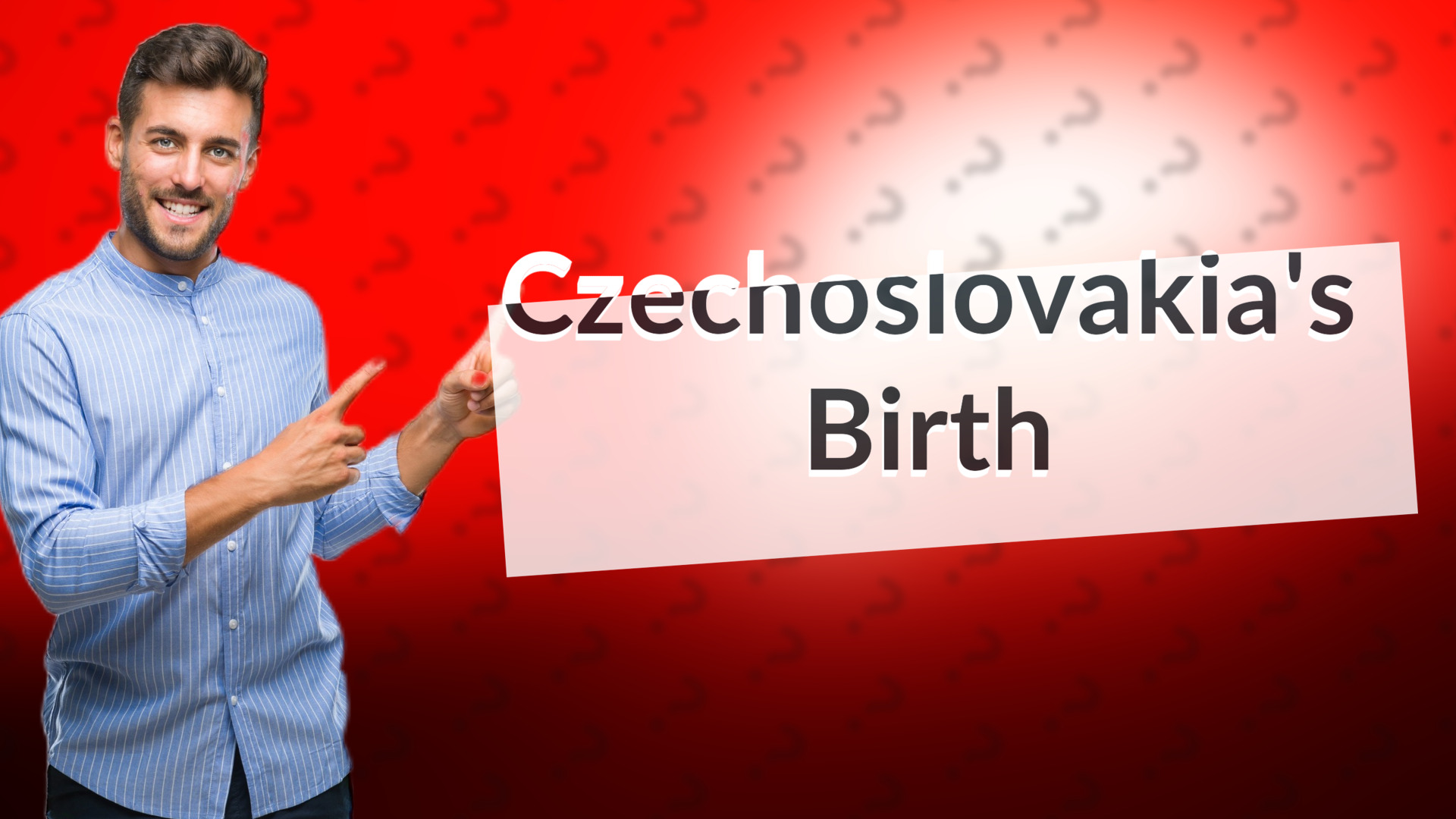Czechoslovakia's Birth