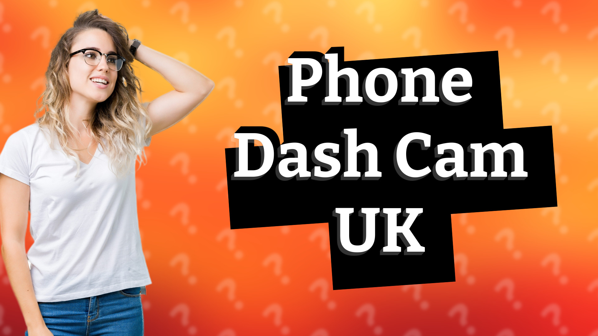 Phone Dash Cam UK