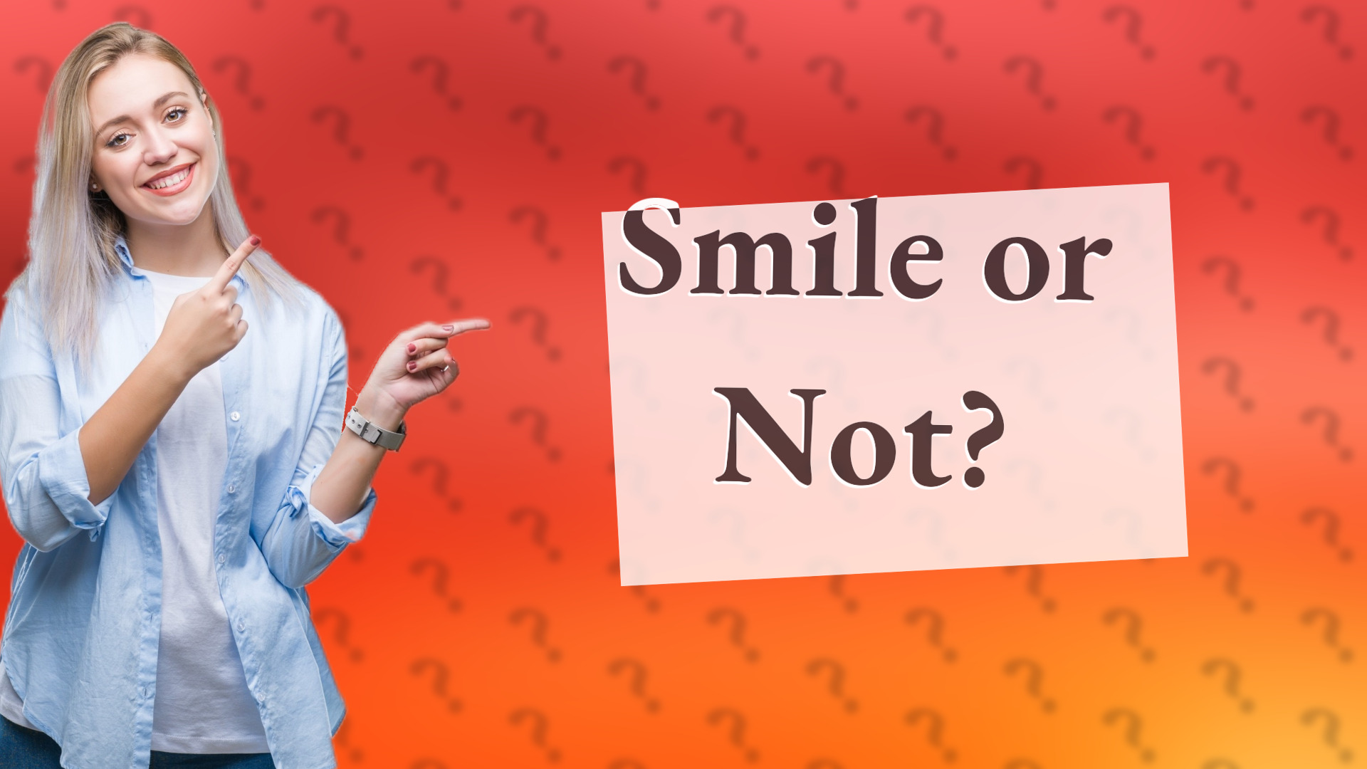 Smile or Not?