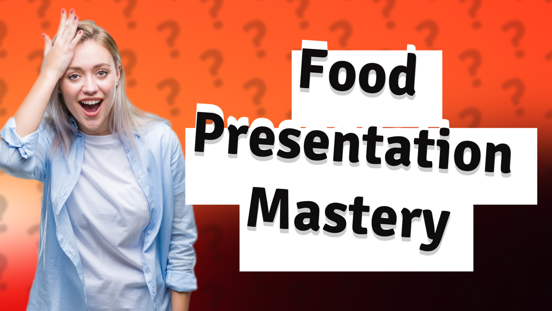 Food Presentation Mastery