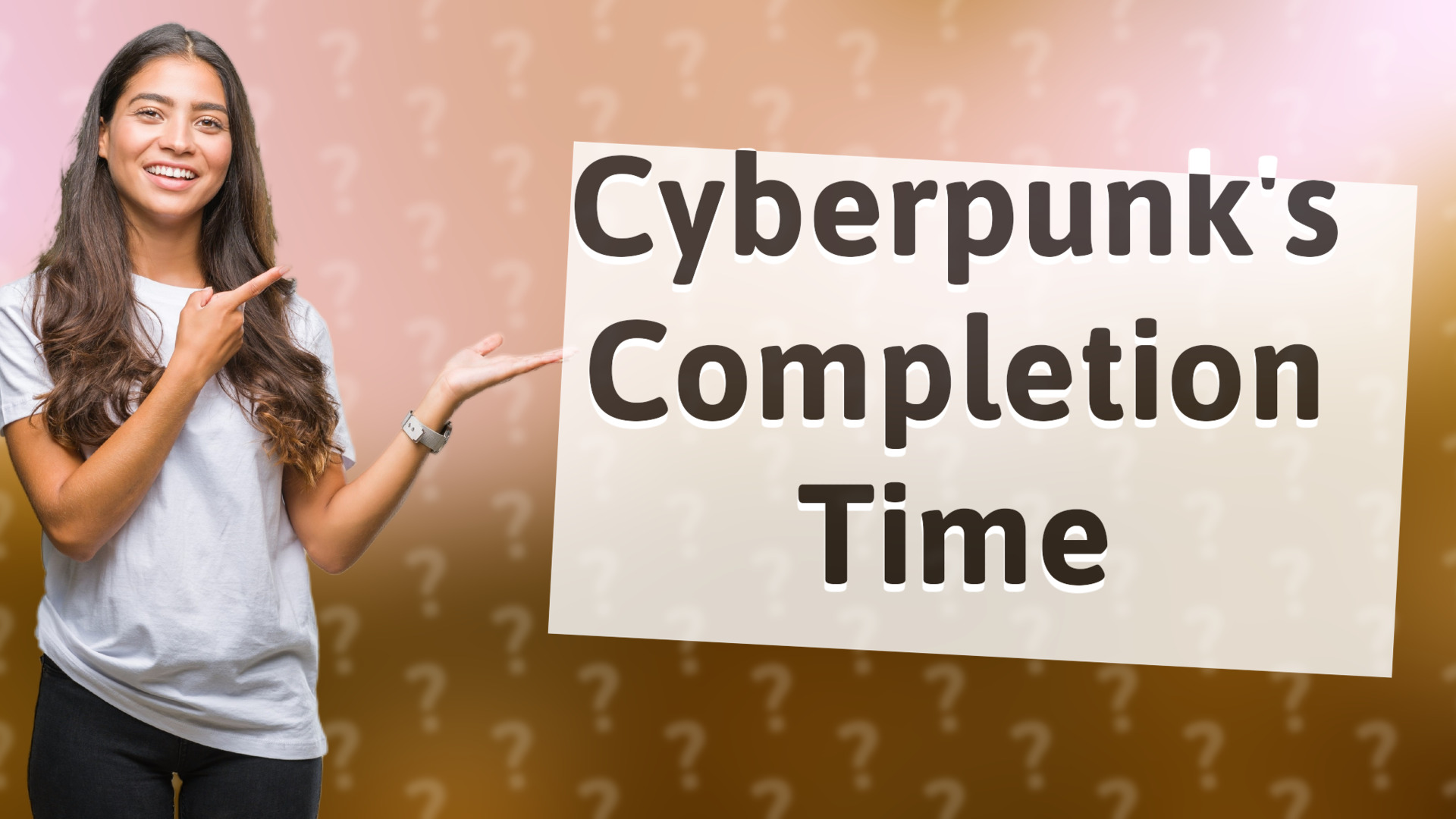 Cyberpunk's Completion Time