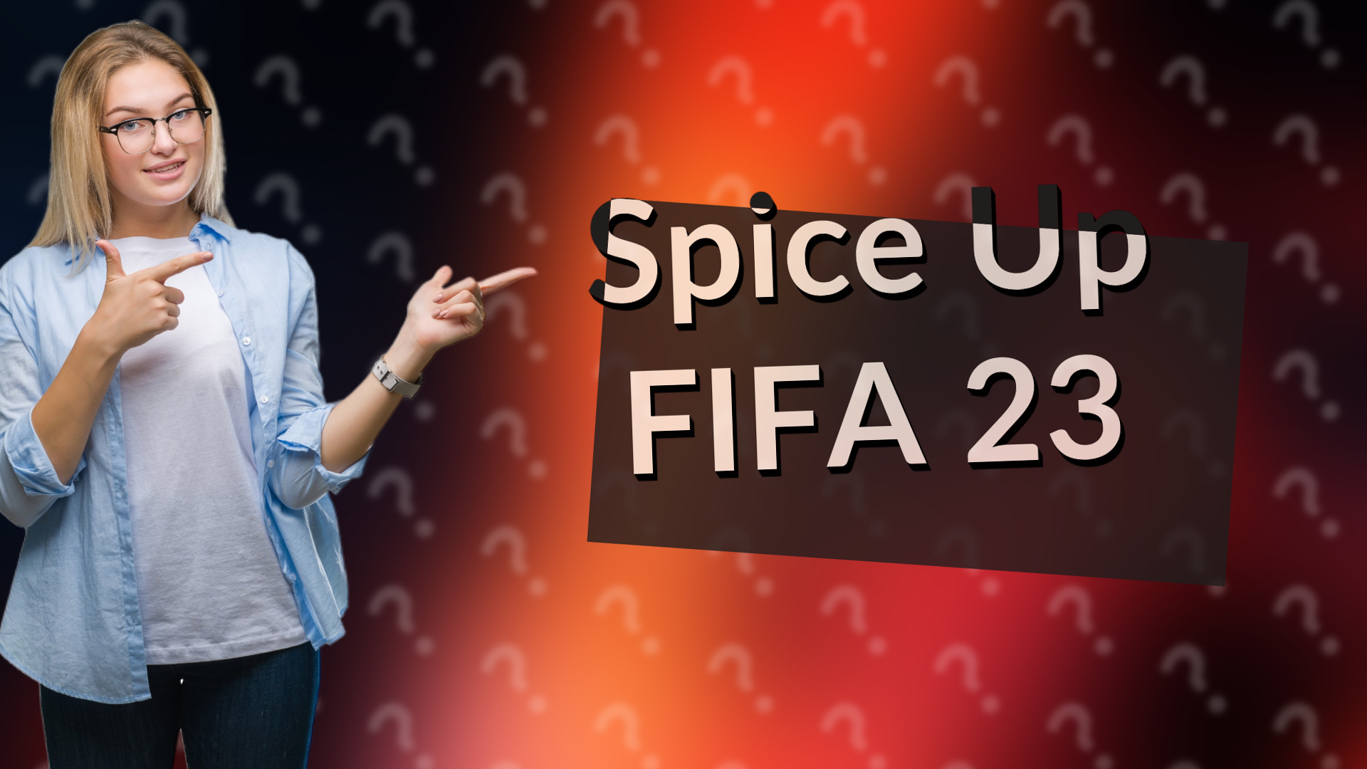 Spice Up FIFA 23