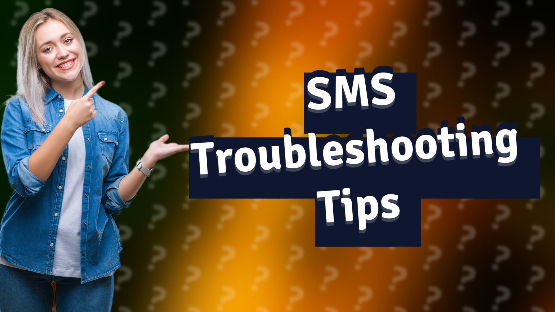 SMS Troubleshooting Tips
