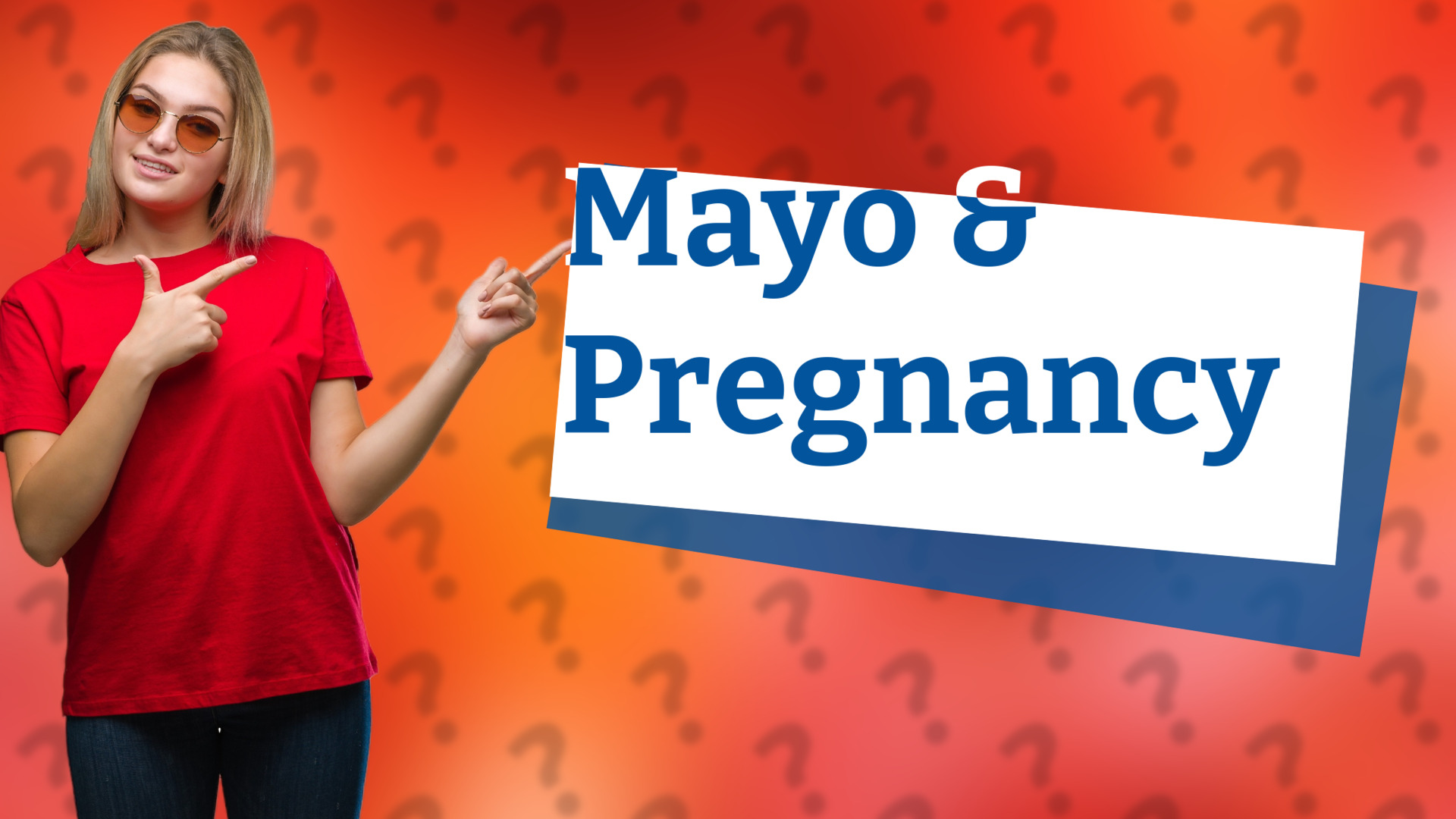 Mayo & Pregnancy