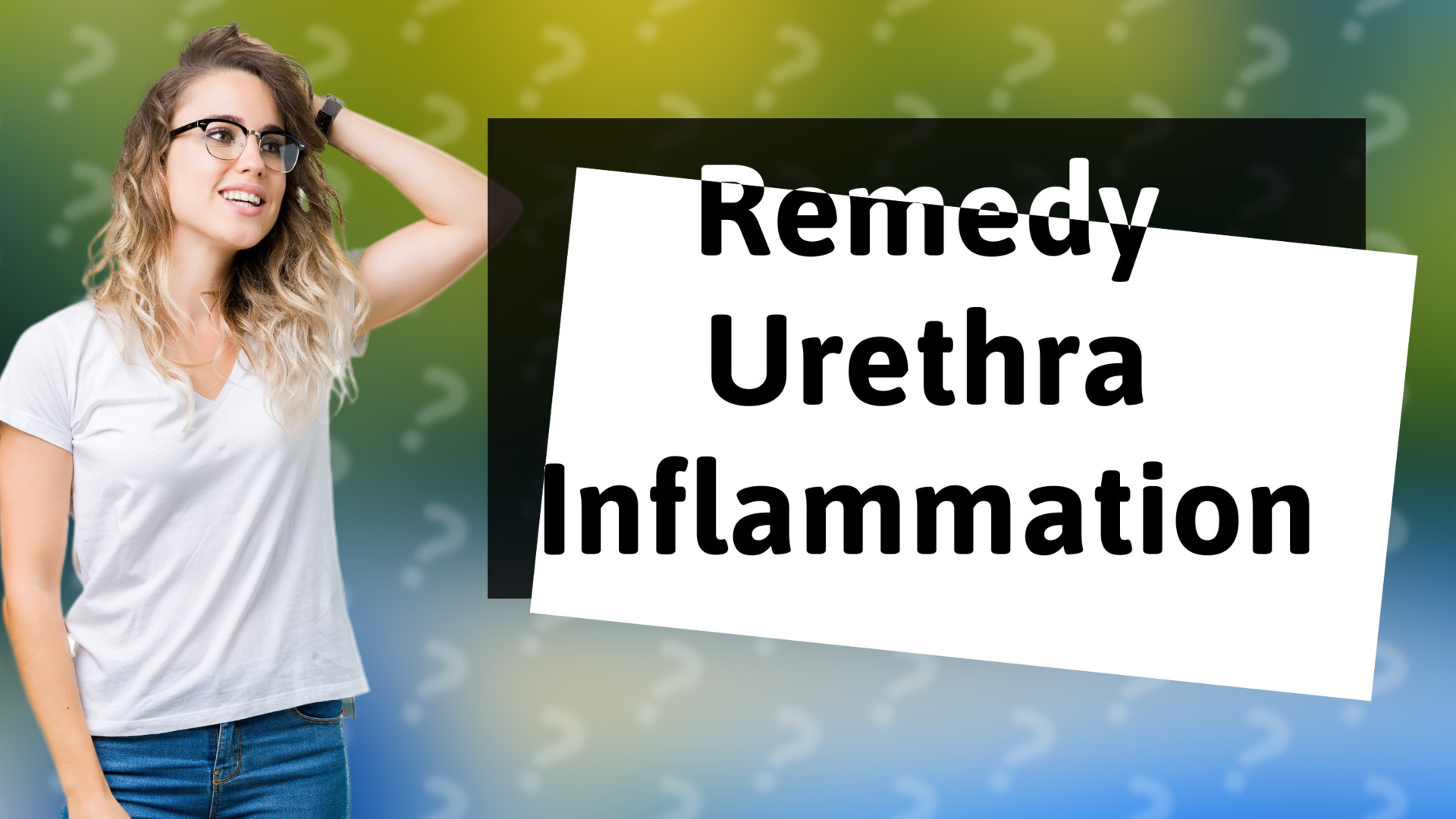Remedy Urethra Inflammation