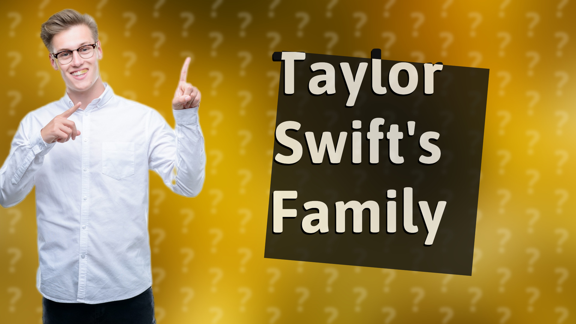 Taylor Swift's Family