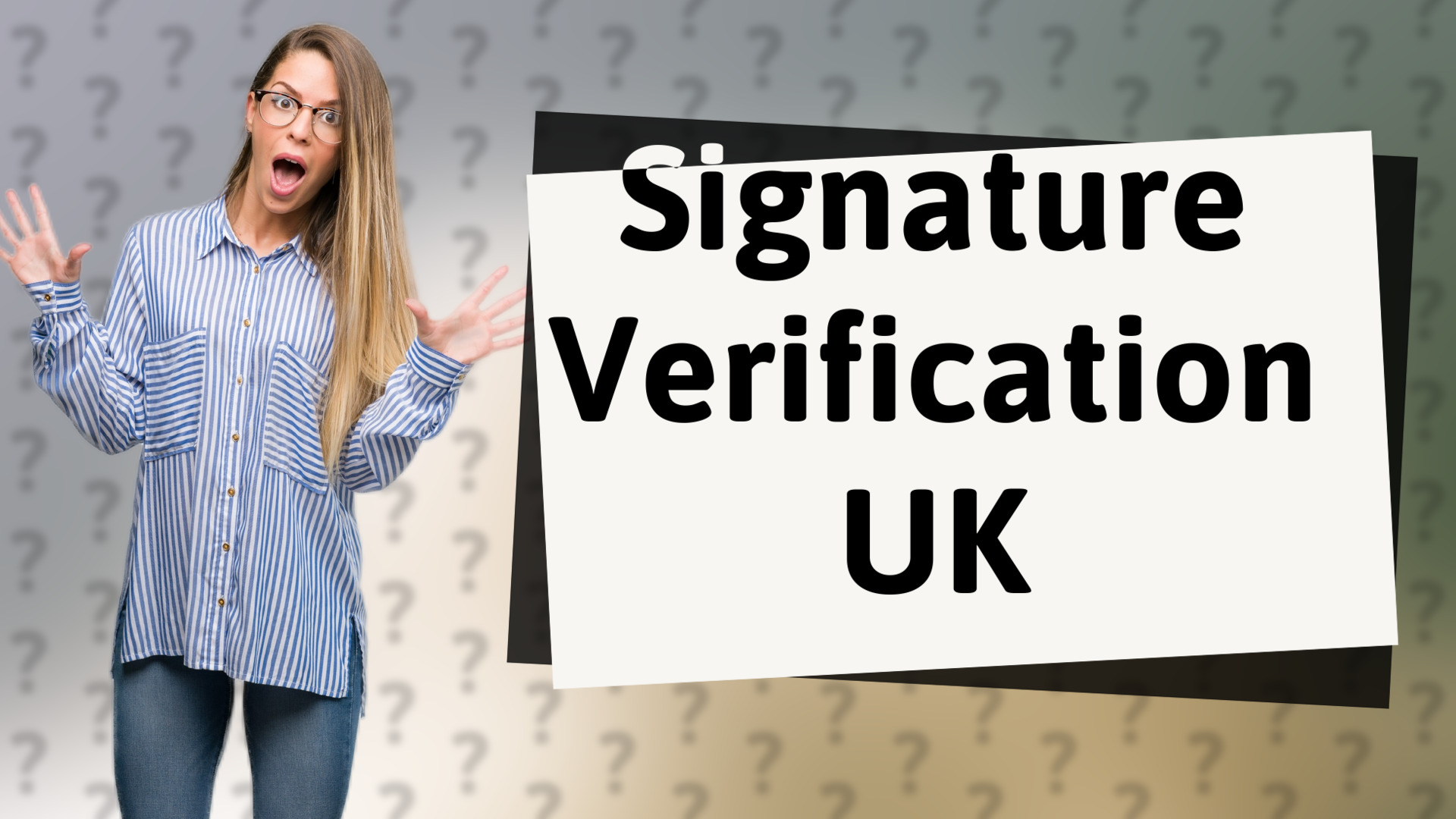 Signature Verification UK
