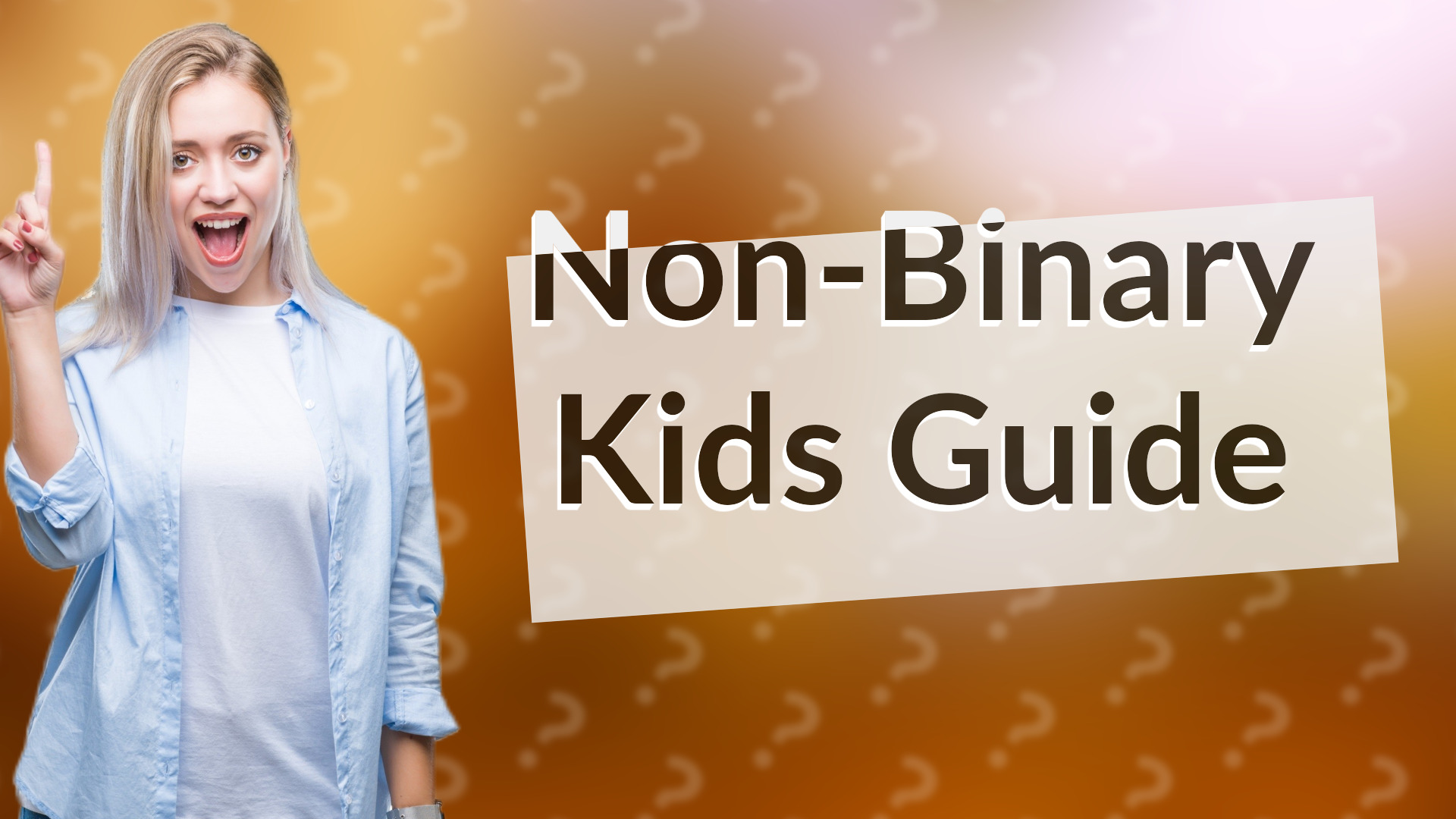 Non-Binary Kids Guide