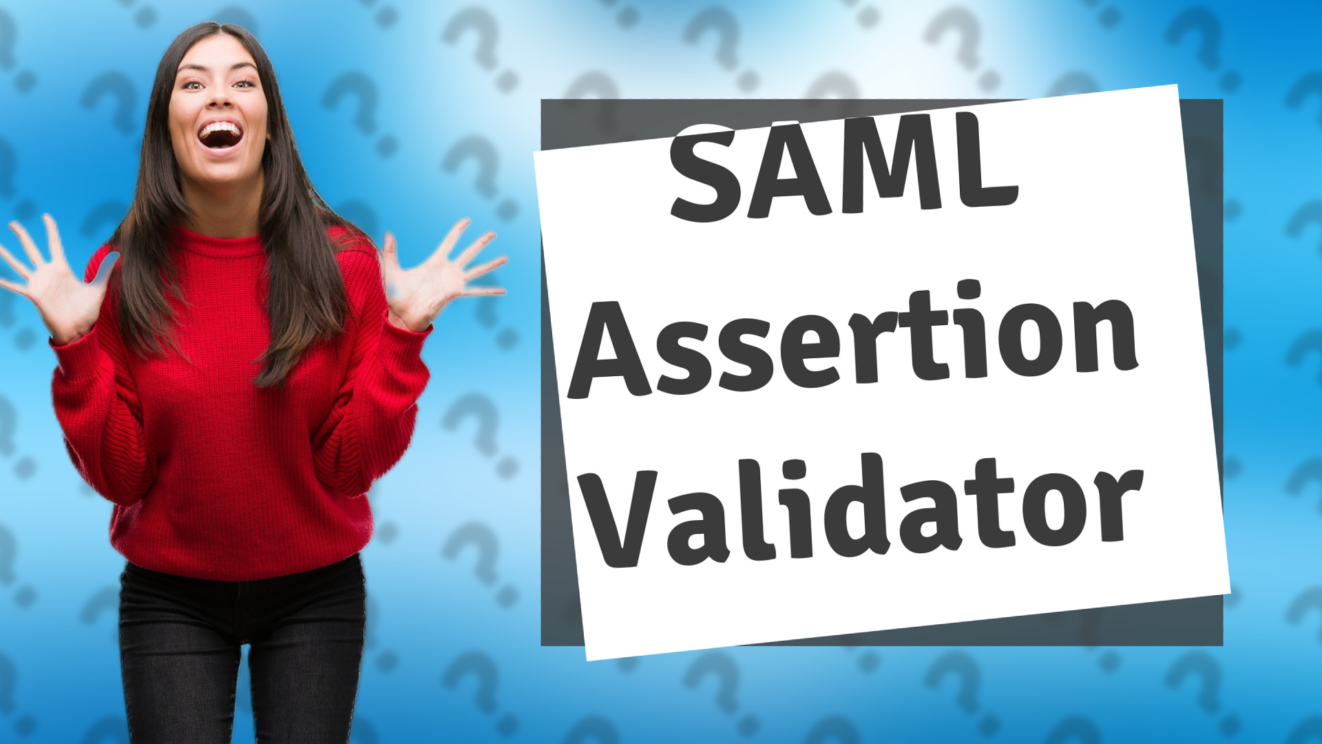 SAML Assertion Validator
