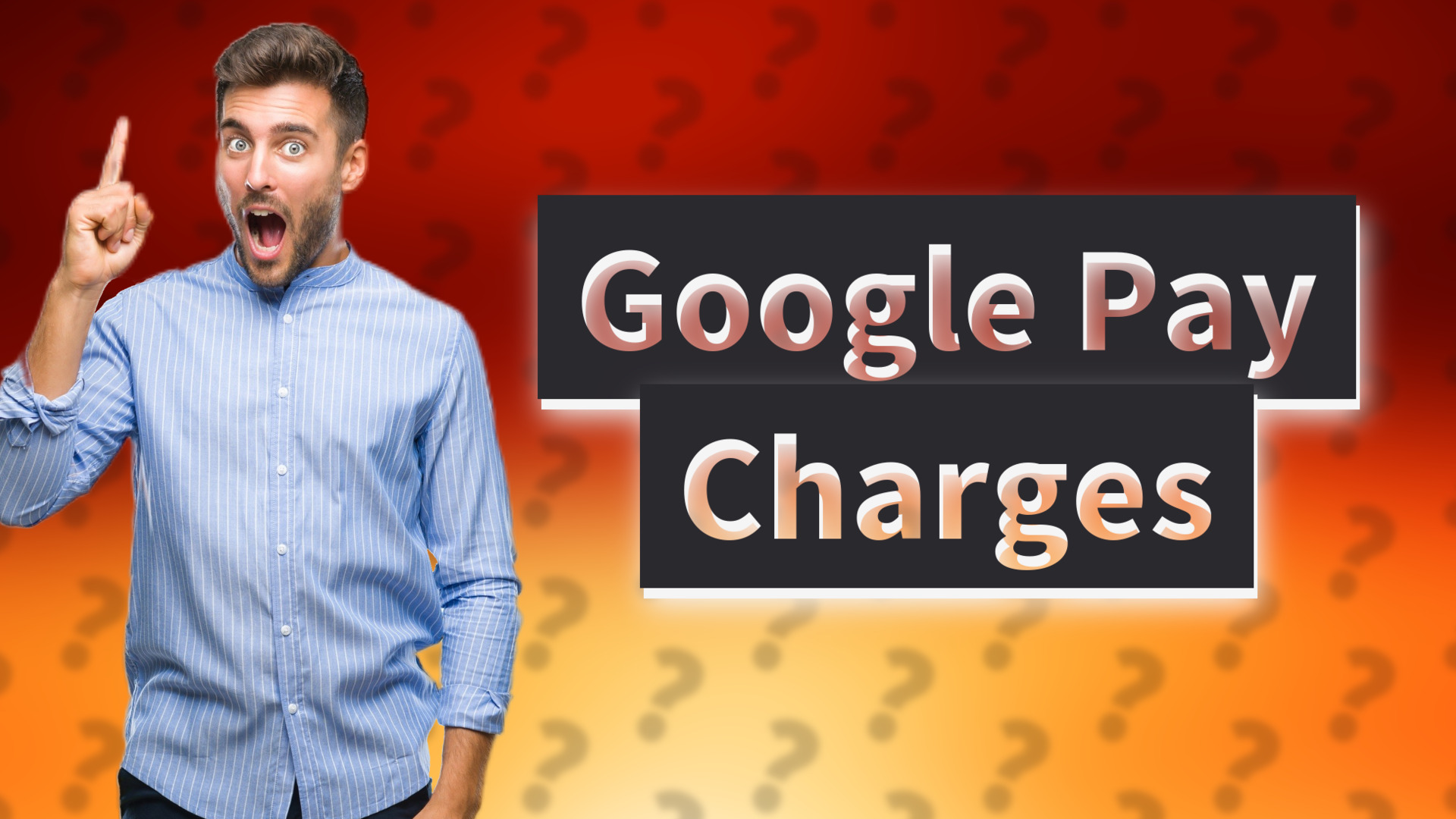 Google Pay Charges