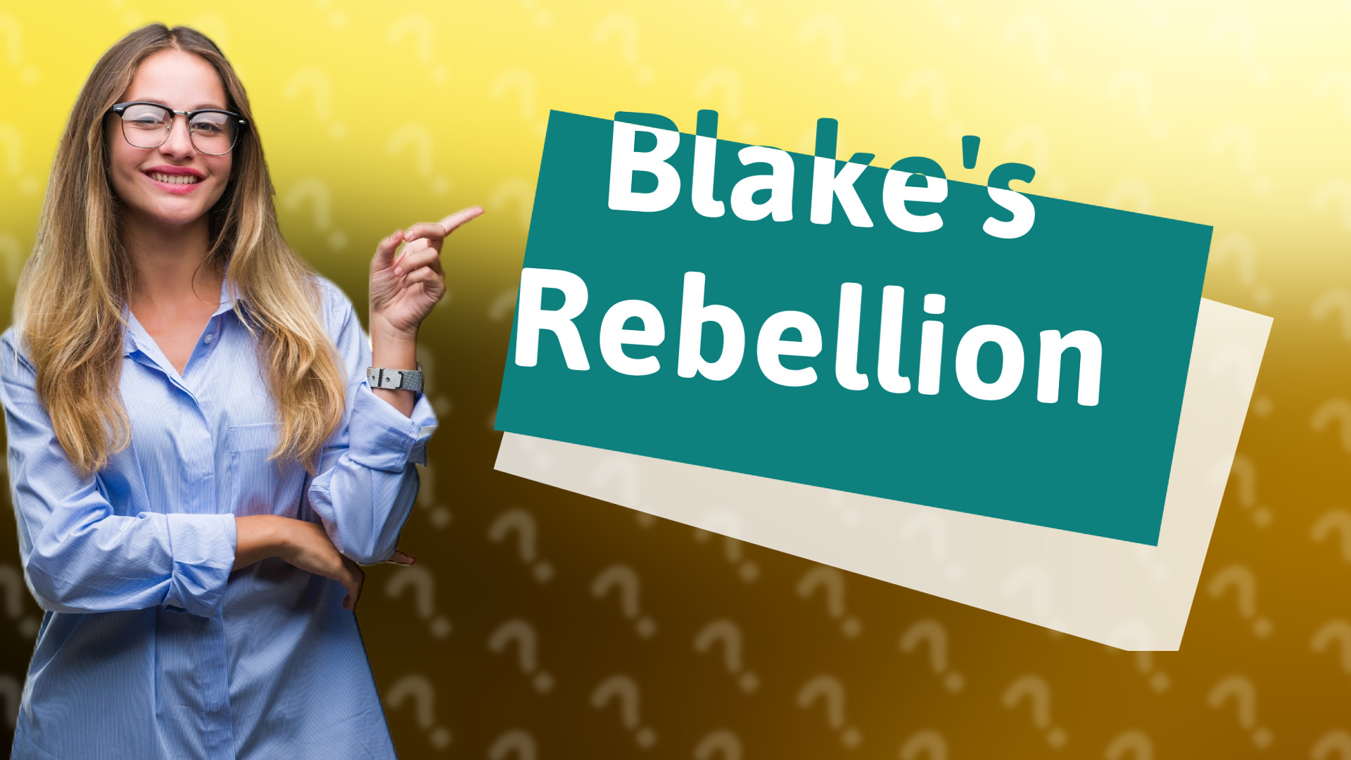 Blake's Rebellion