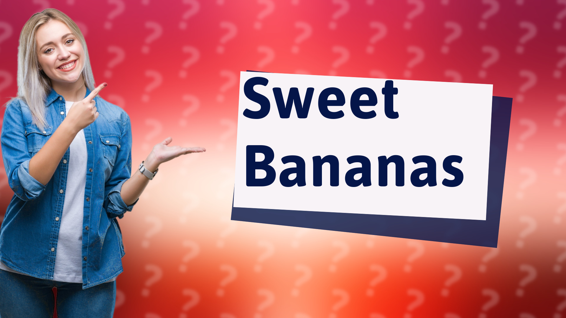 Sweet Bananas