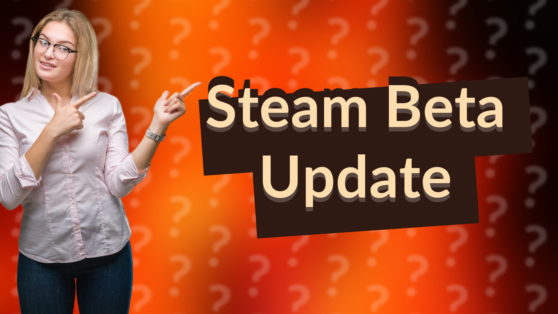 Steam Beta Update