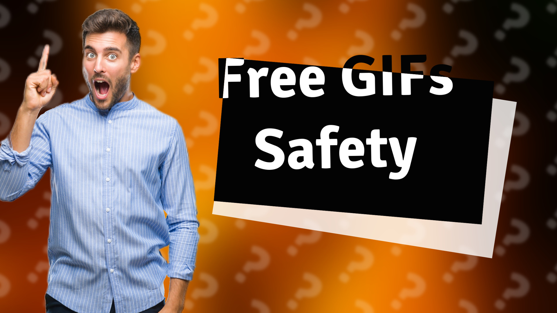 Free GIFs Safety