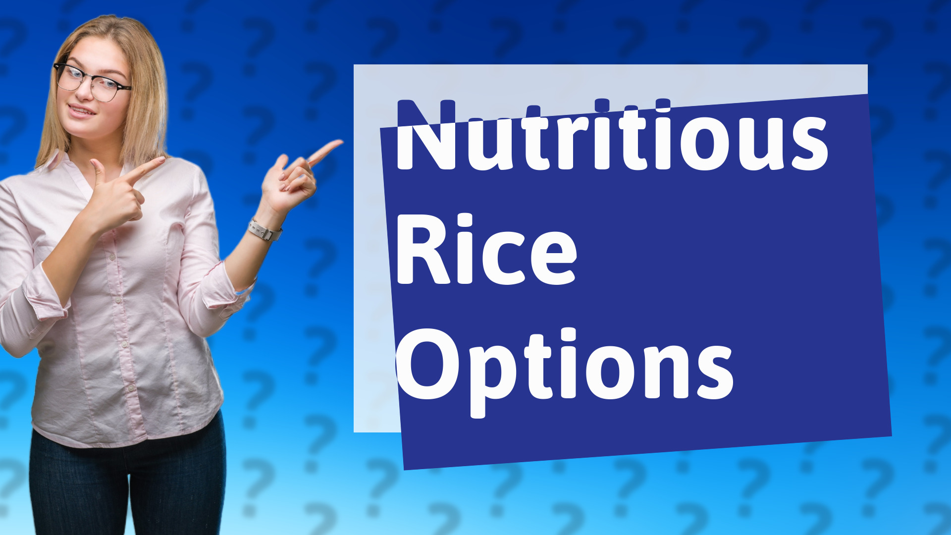 Nutritious Rice Options