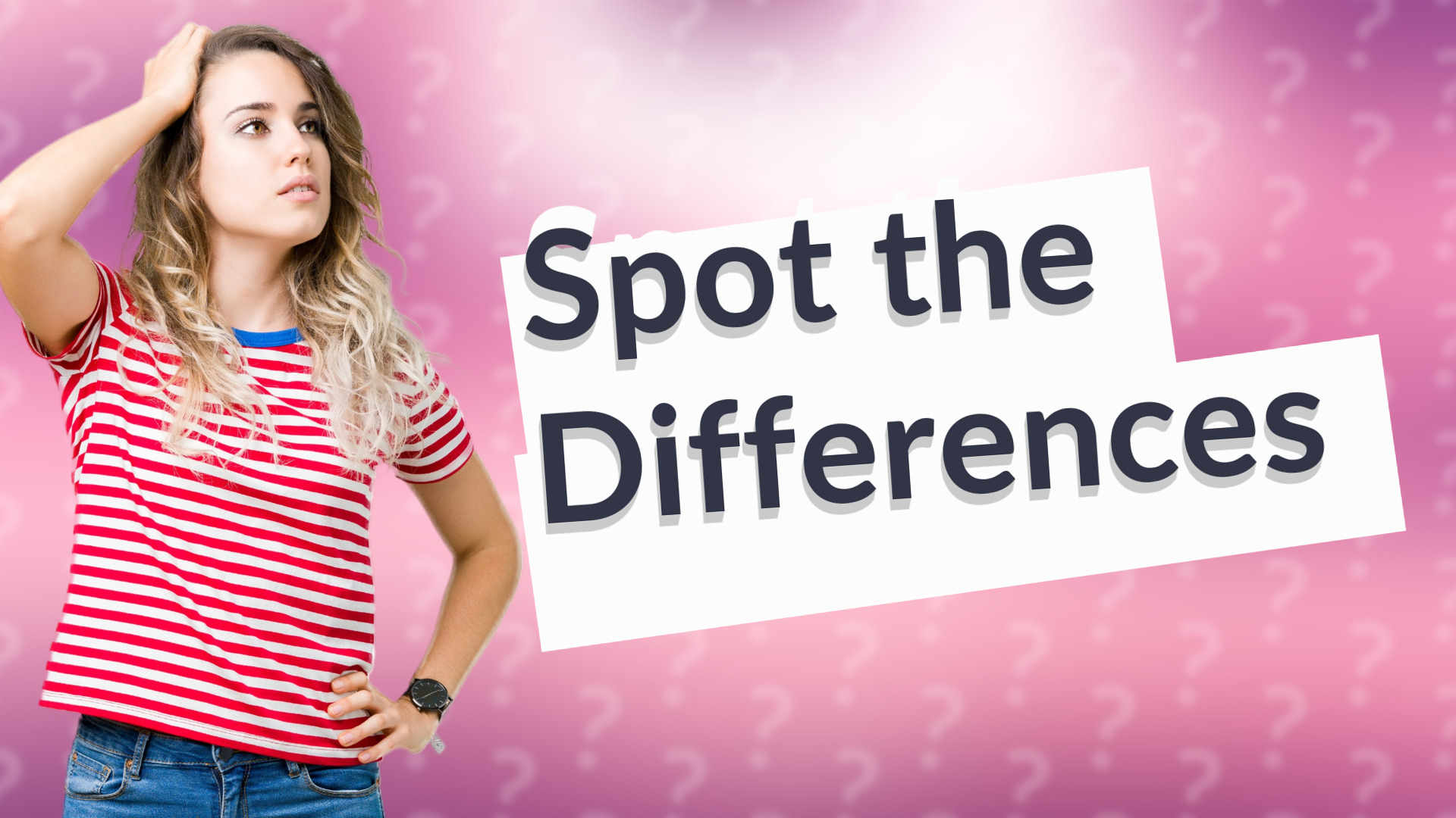 Spot the Differences