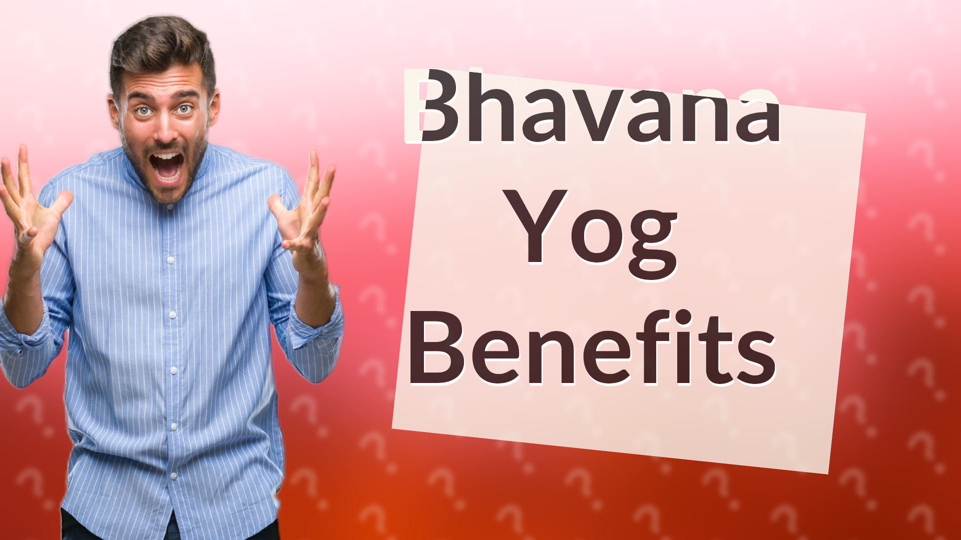 Bhavana Yog Benefits