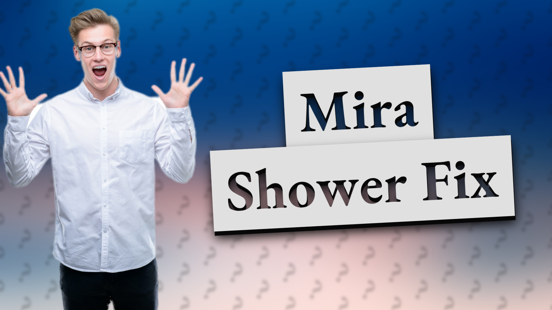 Mira Shower Fix