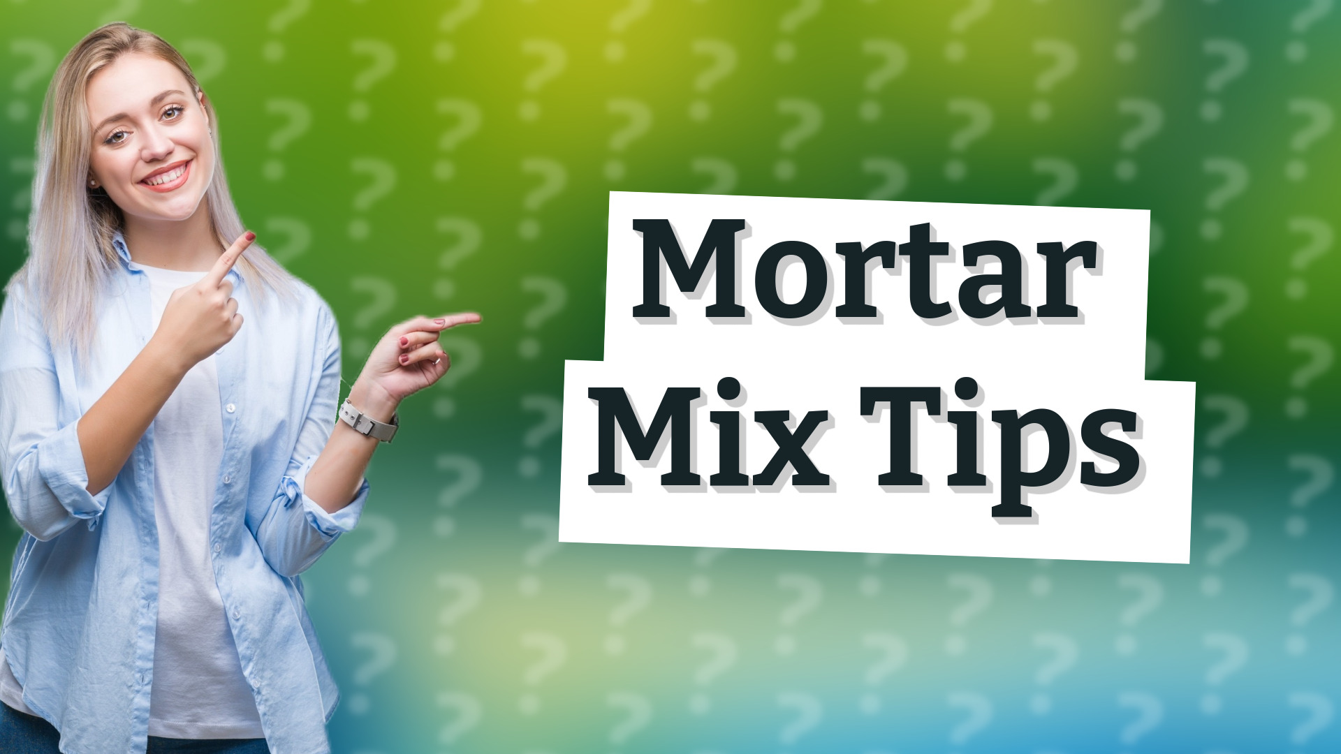 Mortar Mix Tips