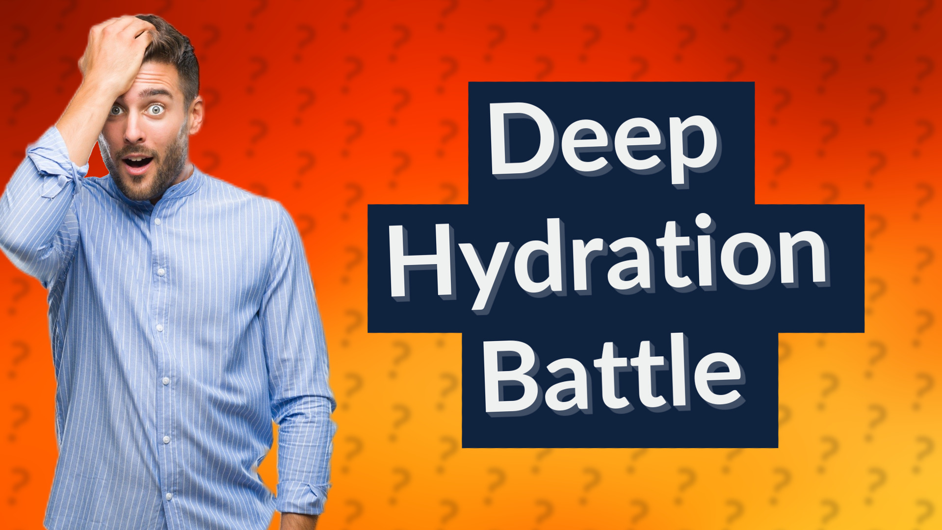 Deep Hydration Battle