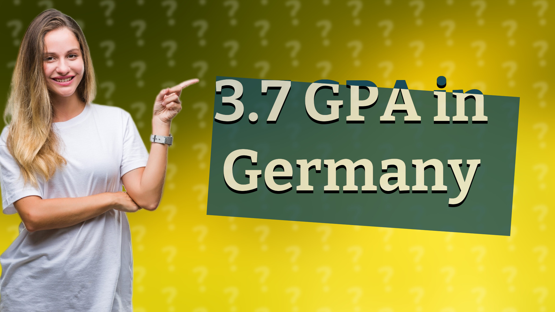 3.7 GPA in Germany