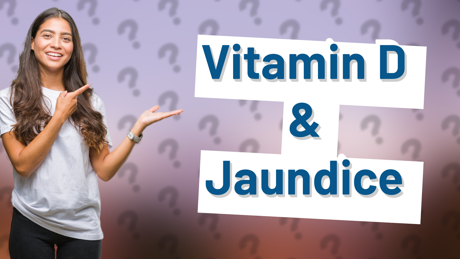 Vitamin D & Jaundice
