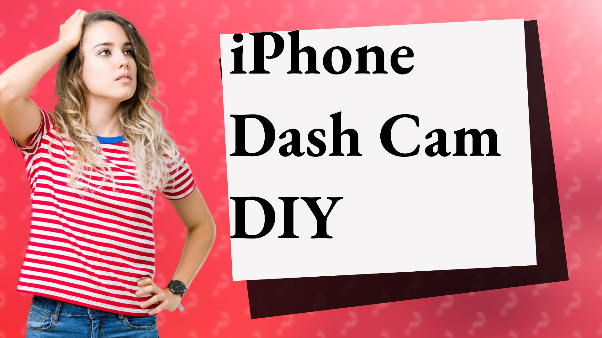 iPhone Dash Cam DIY