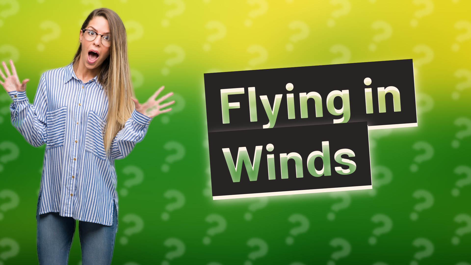 Flying in Winds