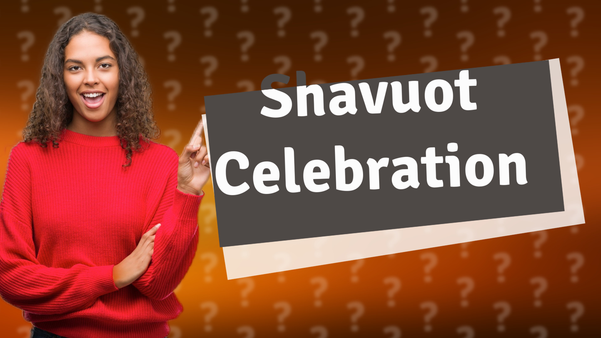 Shavuot Celebration