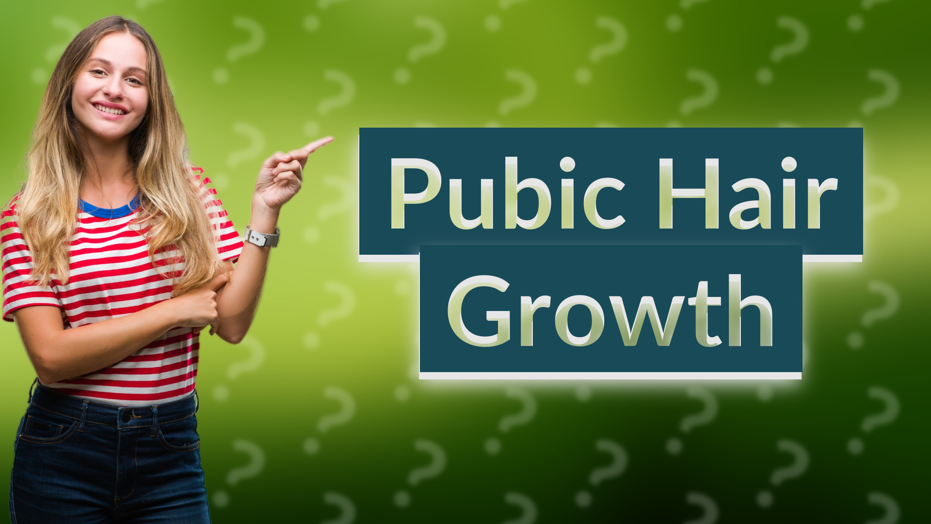 Pubic Hair Growth